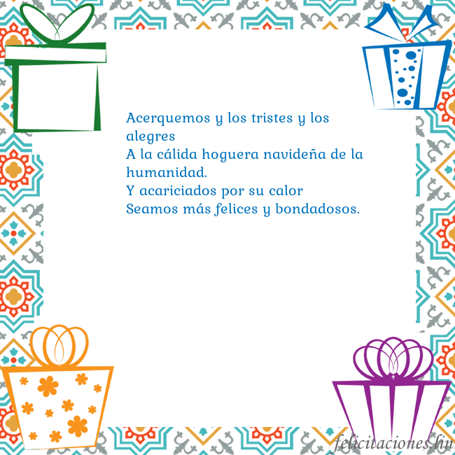 Tarjeta con regalos Acerquemos y los tristes y los alegres
A la cálida Tarjeta con regalos