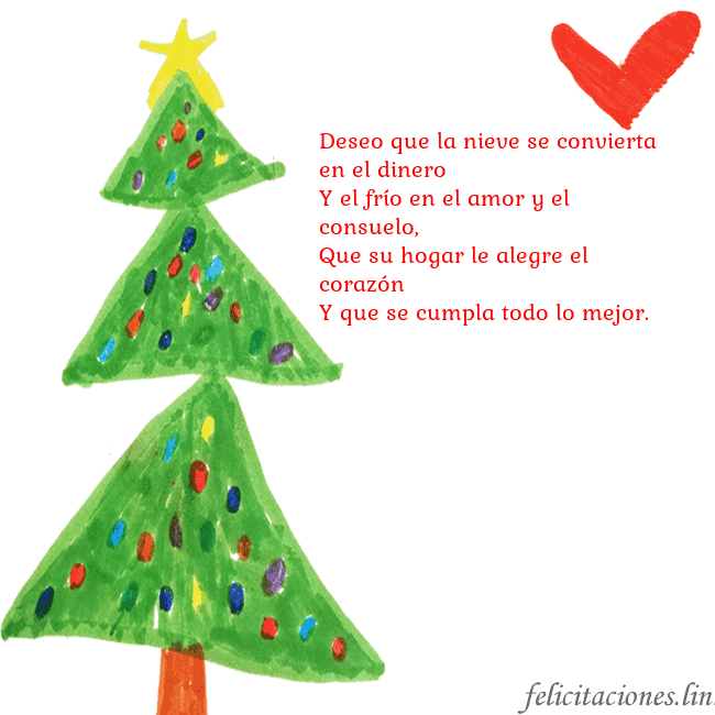 Tarjeta con un árbol de Navidad pintado y un corazón Deseo que la nieve se convierta en el dinero
Y el  Tarjeta con un árbol de Navidad pintado y un corazón