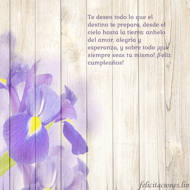 Tarjeta de cumpleaños con lirios Te deseo todo lo que el destino te prepara, desde Tarjeta de cumpleaños con lirios